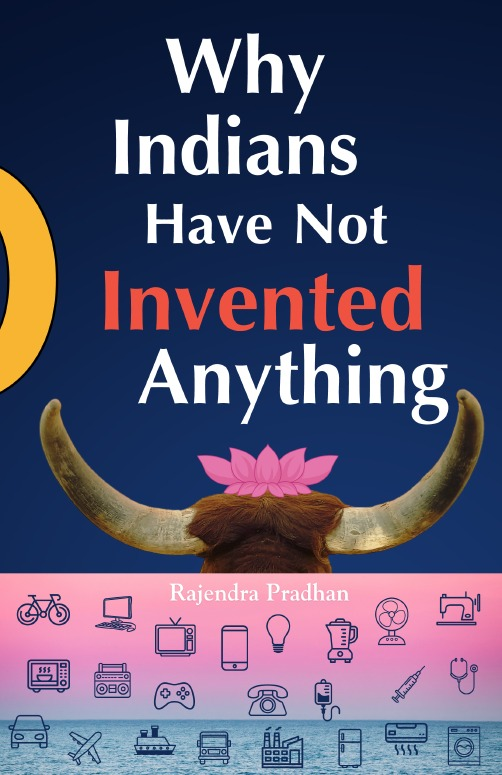 Why Indians Have Not Invented Anything — book cover